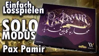 Thumbnail: Allein gegen Wakhan: Pax Pamir Solo-Modus verständlich erklärt (Anleitung) | Einfach Losspielen