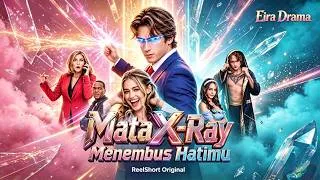 Thumbnail: ⚡Mata X-Ray Menembus Hatimu👁️#drama #reelshort #xrayvision #hiddentalent #superpower