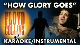 Thumbnail: "How Glory Goes" (UPDATED 2025) - Floyd Collins | EJM Instrumentals (Karaoke/Instrumental/Lyrics)