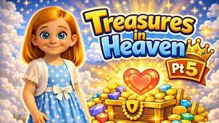 Thumbnail: Treasures in Heaven Pt 5 | Devotions for Kids | The Best Reward | Eklektos Kids TV