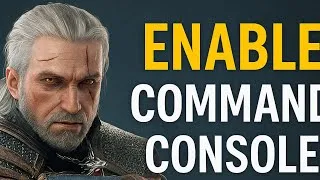 Thumbnail: How to Enable Command Console in Witcher 3 (No Mods Needed)