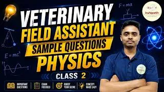 Thumbnail: VFA Physics Sample Questions Part 02 | Veterinary Field Assistant | Important Questions for Exam