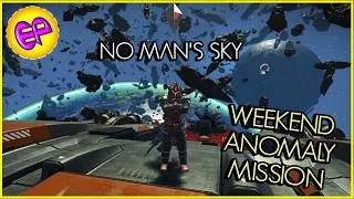 Thumbnail: No Man's Sky-Weekend Anomaly Mission and NMS News w/ ElanPaul! Aug 14-16, 2026!