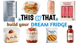 Thumbnail: Build Your DREAM FRIDGE 🗄️🍧🥪🧊 | This or That
