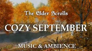 Thumbnail: Cozy September Morning in Skyrim | Calming Skyrim Music & Fall Ambience | 3 Hours