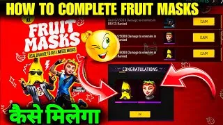 Thumbnail: HOW TO COMPLETE FRUIT MASKS EVENT IN FREE FIRE || FREE FIRE NEW EVENT FRUIT MASKS