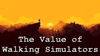 Thumbnail: The Value of "Walking Simulators" (Gone Home, Firewatch, & What Remains of Edith Finch)