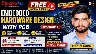 Thumbnail: Embedded Hardware Design with PCB | FREE Webinar 1 | Learn Industry PCB & Hardware Design Process