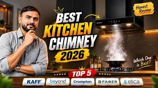 Thumbnail: Best Chimney For Home Kitchen India 2026 | Best Kitchen Chimney in India 2026 | Elica | Faber | KAFF