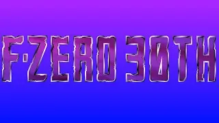 Thumbnail: F-Zero 30th Anniversary Fan Showcase