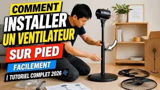 Thumbnail: Comment Installer un Ventilateur sur Pied Facilement | Tutoriel Complet 2026 💨