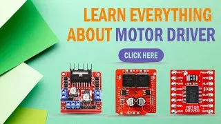Thumbnail: Learn Everything About Motor Driver | L293D, L293N | DC MOTOR DRIVER MODULE