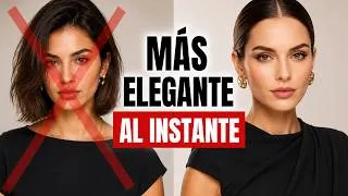 Thumbnail: 6 Detalles para Verte Elegante al Instante (Sin Comprar Ropa)