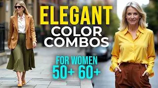 Thumbnail: The Most ELEGANT Color Combos for Women Over 50 | Chic & Sophisticated