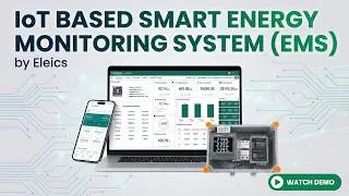 Thumbnail: IoT Based Smart Energy Monitoring System (EMS) by Eleics | Energy Management System