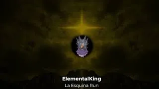 Thumbnail: La Esquina Run - ElementalKing