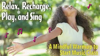 Thumbnail: Enhance Your Music Class With Vocal Warmups For Tone, Musicality, And Mindfulness
