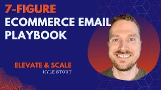 Thumbnail: 7-Figure Ecommerce Email Playbook | Elevate & Scale | Ecommerce Email Marketing