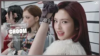 Thumbnail: BABYMONSTER - CHOOM (Instrumental with backing vocals) |Lyrics|