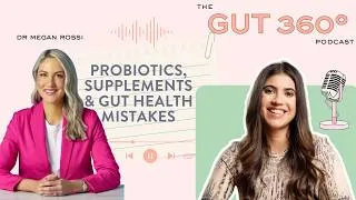 Thumbnail: Gut Health Mistakes You’re Making: Probiotics, Supplements & Myth-Busting with Dr Megan Rossi