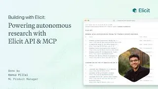 Thumbnail: The Elicit API & MCP: Powering Autonomous Research