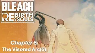 Thumbnail: BLEACH Rebirth of Souls I Chapter 5: The Battle of Karakura Arc(5)