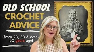 Thumbnail: Old-School CROCHET Advice That ACTUALLY Works