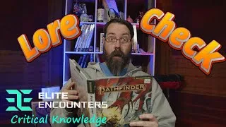 Thumbnail: Elite Encounters | Critical Knowledge | Lore Check | Golarion | #paizo  #ttrpg