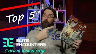 Thumbnail: Elite Encounters | Critical Knowledge | Top 5: #pathfinder2e  | #paizo  #ttrpg
