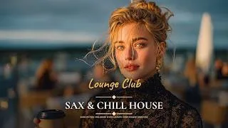 Thumbnail: Luxury Sax Deep House 2026 - Elegant Sunset Lounge Music For Relaxing And Chillout Moments