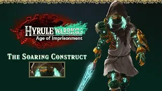 Thumbnail: The Soaring Construct - Hyrule Warriors Age of Imprisonment OST