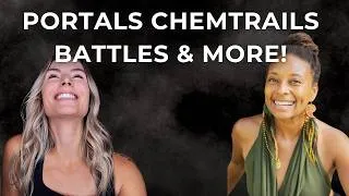 Thumbnail: Portals, Chemtrails, Elementals, Battles and MORE!!