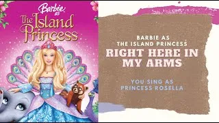 Thumbnail: Right Here In My Arms - Barbie as the Island Princess | Sing as Princess Ro