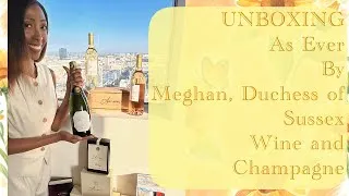 Thumbnail: UNBOXING: As Ever by Meghan, The Duchess of Sussex 🍾✨
