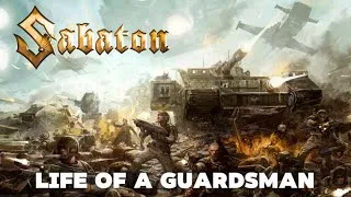 Thumbnail: Life of a Guardsman - Sabaton - Dead Soldier’s Waltz x 1916