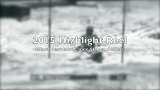 Thumbnail: Elliott Davidson Canoe Slalom Athlete 2015 Highlight Reel