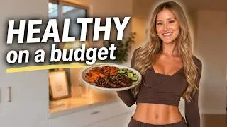 Thumbnail: How I Eat Healthy For $10 Day | Easy & High Protein Meals