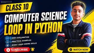 Thumbnail: CLASS 10 COMPUTER SCIENCE LOOP IN PYTHON #elopeeth #class10 #computerscience