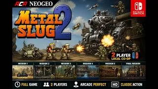 Thumbnail: ACA NEO GEO: METAL SLUG 2 [ Nintendo Switch ] 🎮 | Original Hardware | 2 Players.