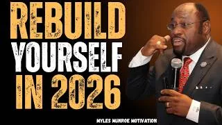 Thumbnail: REBUILD YOURSELF IN 2026 — CHANGE YOUR MINDSET, RECLAIM YOUR PURPOSE & BECOME UNSTOPPABLE