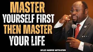 Thumbnail: MASTER YOURSELF FIRST, THEN MASTER YOUR LIFE | Powerful Motivation