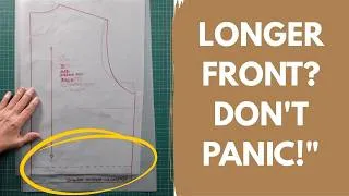 Thumbnail: Why Is My Front Pattern Longer Than The Back? The Bust Dart Explained