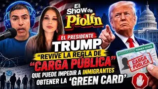 Thumbnail: PIOLIN:Presidente Trump revive la regla de "carga pública" que puede impedir obtener la green card🇺🇸