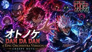 Thumbnail: Creepy Nuts - Otonoke | DAN DA DAN | Epic Orchestra