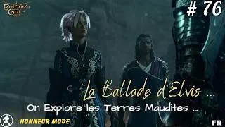 Thumbnail: Baldur's Gate 3 - FR - Honneur Mode // 76 // On Explore les Terres Maudites ...
