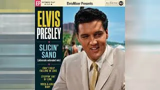 Thumbnail: Elvis Presley - Slicin' Sand [Extended Play]