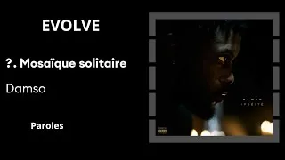 Thumbnail: Damso - Γ. Mosaïque Solitaire (lyrics)