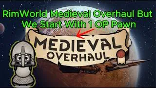 Thumbnail: RimWorld: But It's One OP Pawn At The Start MOH (LiveStream)