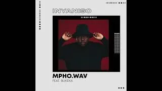 Thumbnail: Mpho.Wav - Inyaniso Feat. Bukeka (Official Audio)