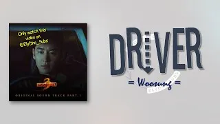 Thumbnail: Woosung – Driver [Taxi Driver 3 OST Part 1] [RomIEng Lyric]